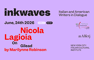 Terzo appuntamento con Inkwaves: protagonista Nicola Lagioia con “Gilead” di Marilynne Robinson