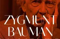 Bauman spiega <br> ââun mondo fuori asseââ