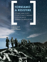 Torniamo a resistere