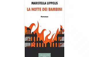 ''La notte dei bambini <br> di Maristella Lippolis
