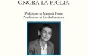 ââOnora la figliaâ,  <br> Anna Segre <br> si racconta in vers