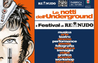 A Milano tornano 'Le notti dellâUnderground Il Festival di Re Nudo'