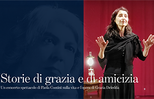 Grazia Deledda raccontata dall’attrice e regista Paola Contini