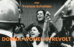 Ottant'anni di lotte per lâemancipazione femminile in Italia nel documentario di Yvonne Scholten