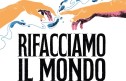 Montanari, ''rifacciamo <br> il mondo'' con l'arte
