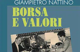 La storia dei Nattino <br> dinastia di banchieri 