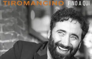Fino a quiâ¦ il ritorno <br> dei Tiromancino 