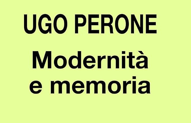 Ugo Perone, la filosofia <BR> tra modernita' e memoria  
